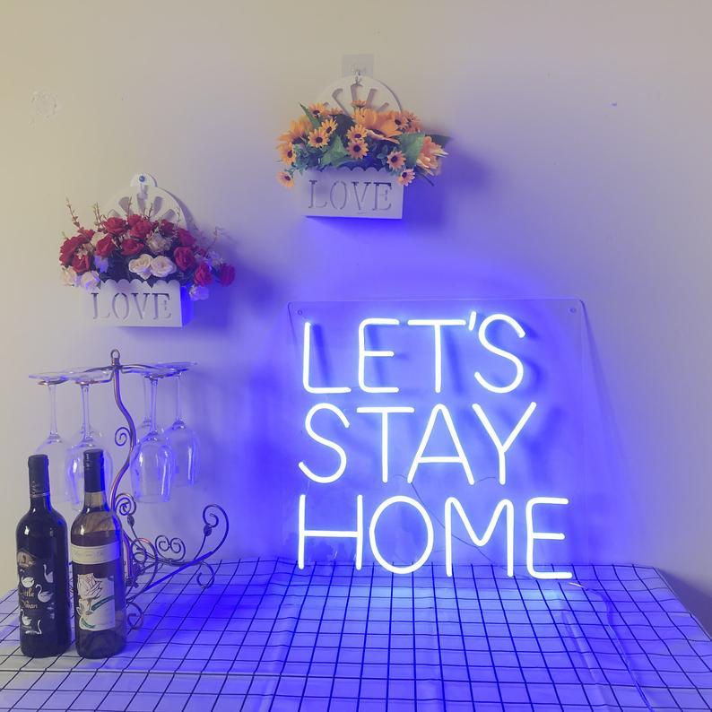 LEY'S STAY HOME Neon Led Lamp